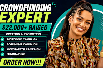 create gofundme, indiegogo, kickstarter fundraising, crowdfunding promotion