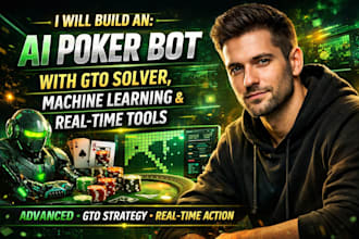 build an ai poker bot with gto solver, machine learning, and real time tools