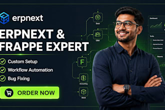 setup erpnext CRM, customize frappe erpnext, automate workflows and fix issues
