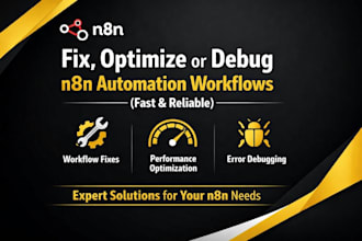 fix, optimize or debug n8n automation workflows