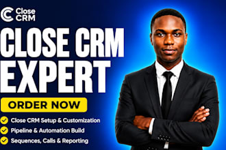setup advanced close CRM automation close io pipelines,  close io integration