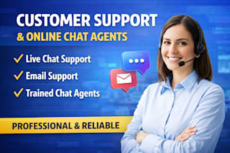 provide professional customer support and online chat agents for your business