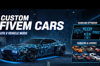 create custom fivem cars, gta 5 vehicle mods, handling, and liveries