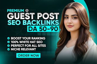 publish high da guest post backlinks, premium guest post service, seo guest post