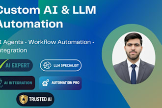 develop custom ai ml and llm based automation systems