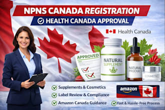 register your product for npns canada and obtain health canada approval
