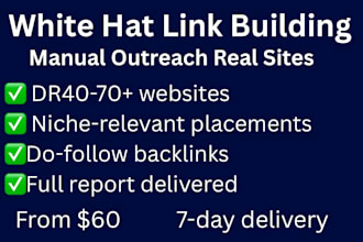 build dr70 white hat backlinks through guest post outreach