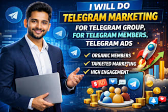 do telegram marketing for telegram group, for telegram members, telegram ads