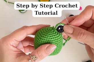 crochet your pattern and create a step by step tutorial video