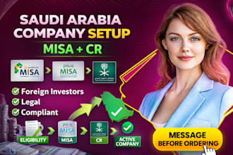 set up your company in saudi arabia with misa license and cr certificate