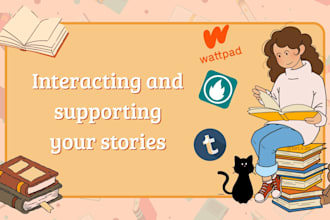 read, interact with and give constructive feedback on your wattpad story
