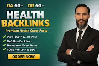 build authority health backlinks with premium guest posts