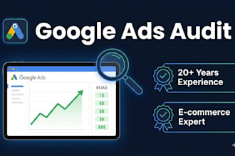 audit your google ads account and optimize for better roas
