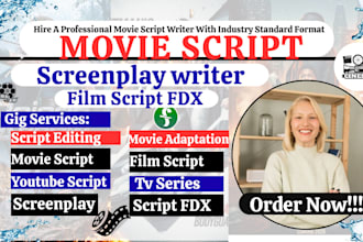 write movie script screenplay film script screenwriting comedy script stage play