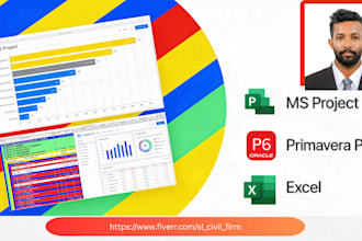 prepare gantt charts, resources, project trackers with ms project, primavera