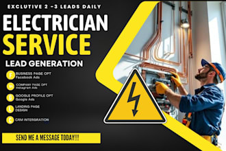 generate exclusive electrician leads, electrician facebook ads, google video ads
