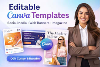 design editable canva template for social media post web banner magazine in 24hr