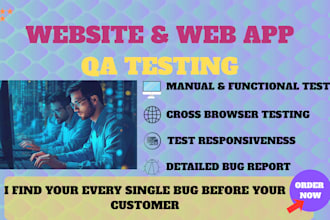 perform QA testing and report bugs for your website