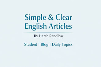 write content , simple and clear english articles