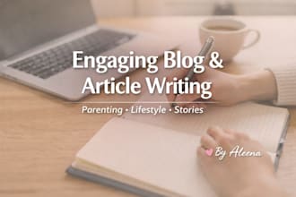 write engaging articles on women, parenting, and social skills