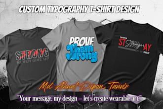 do custom typography tshirt designs
