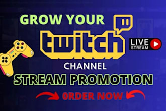 kick and twitch channel promotion twitch channel affiliate followers