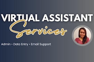 be your reliable virtual assistant for admin and online tasks