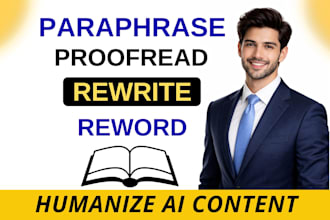 reword, rephrase, paraphrase, proofread, copy edit and line edit ai manuscripts