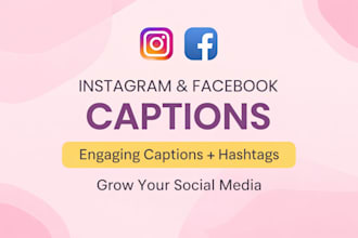 write engaging instagram captions and trending hashtags for growth