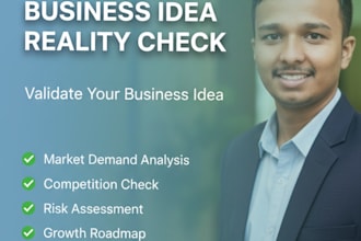 analyze your business idea and provide a reality check
