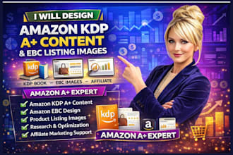 design amazon KDP a plus content ebc product images listing research affiliate