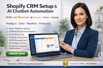 setup pipedrive zoho CRM freshsales freshdesk email flows ai chatbot for shopify