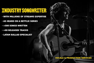 be your elite songwriter for chart topping hits