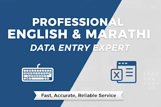 do professional english and marathi data entry and typing