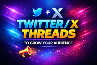 write high engagement twitter x threads to grow