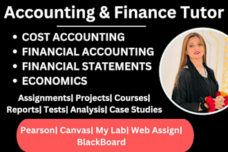 be your tutor for economics, finance, and accounting class, course