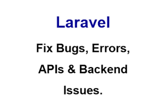 fix laravel bugs, apis, and backend issues