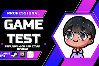 test your game and provide gameplay feedback and bug reports