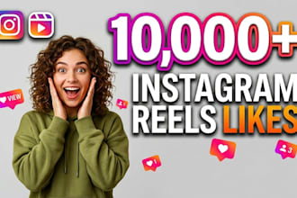 growing your 10,000 instagram reels views very fast