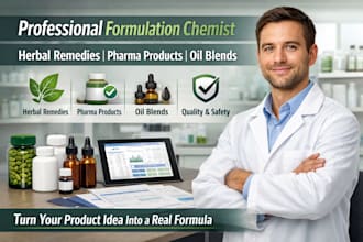 be formulation chemist for herbal remedies, pharma products, oil blends