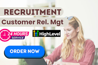 setup go highlevel recruitment staffing funnel hiring crm recruitment workflow