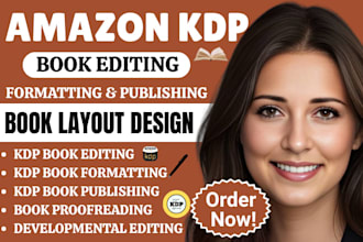 do amazon KDP book editing kindle paperback formatting KDP book layout design