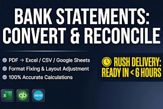 reconcile bank statement PDF to editable format, CSV, excel sheets in 1 hour