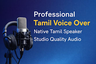 record a professional tamil voice over