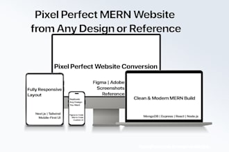 make a mern website built pixel perfect from figma adobe screenshots or a site