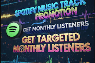 promote your spotify track and monthly listener and targeted monthly listener