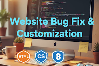 fix HTML CSS bootstrap and javascript issues and customize your website
