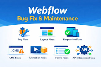 provide webflow website maintenance, bug fixes, and updates