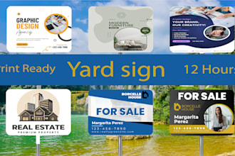 design yard sign, lawn sign, bandit sign, signage outdoor sign or banner