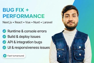 fix bugs and optimize your next js, react, vue, nuxt or laravel app